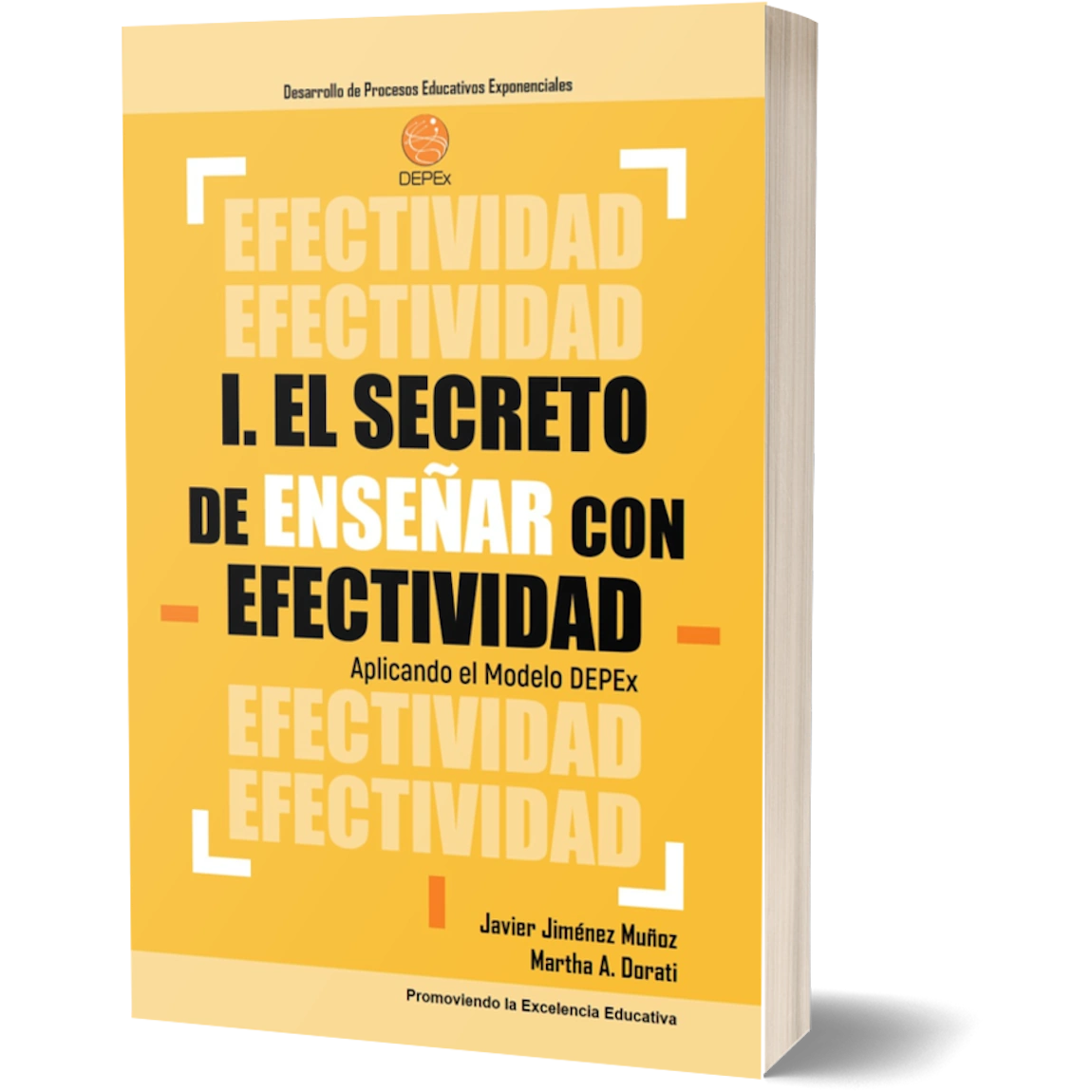 Libro: El secreto de enseñar con efectividad